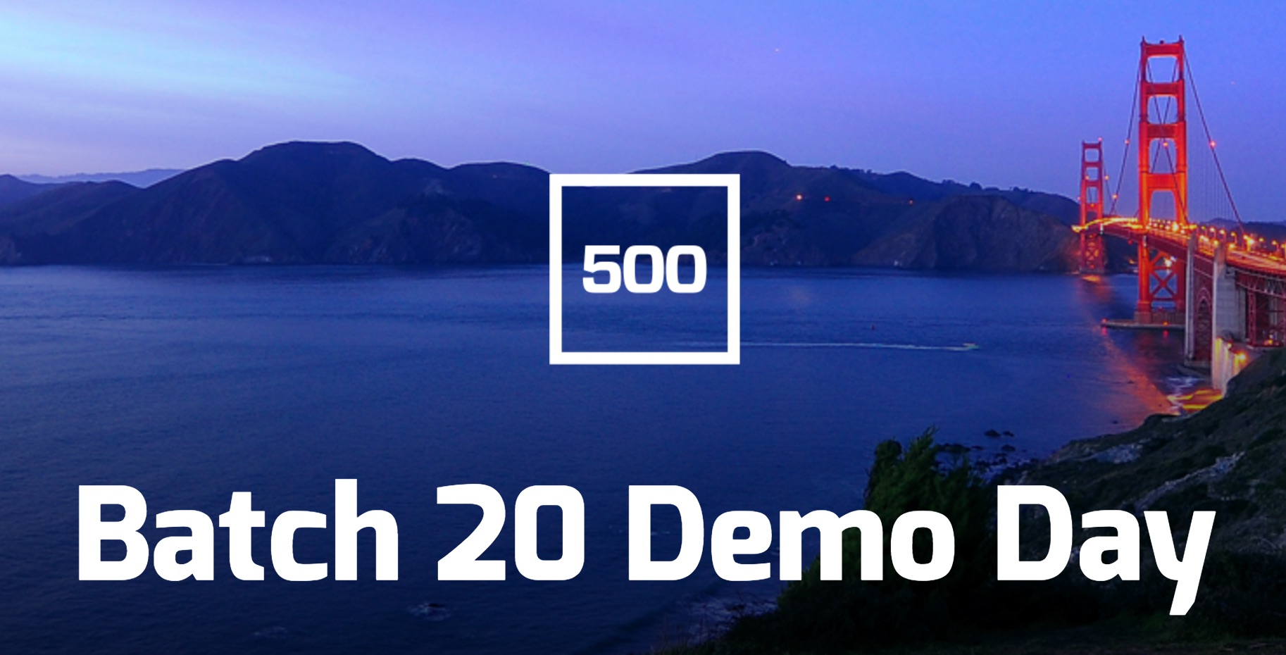post image for The Top 25 500 Startups Batch 20 Demo Day Startups